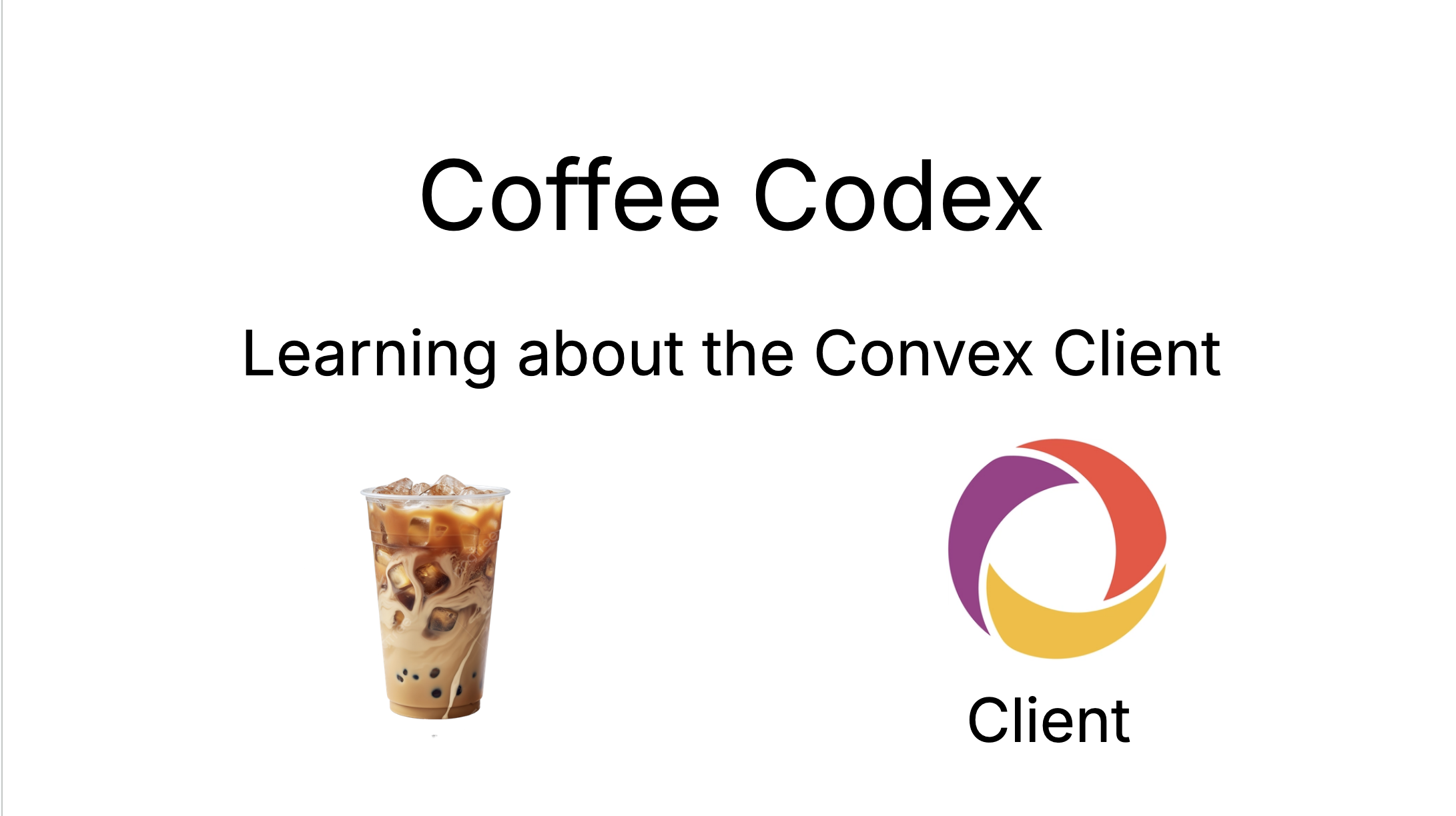 Coffee Codex - Convex Client