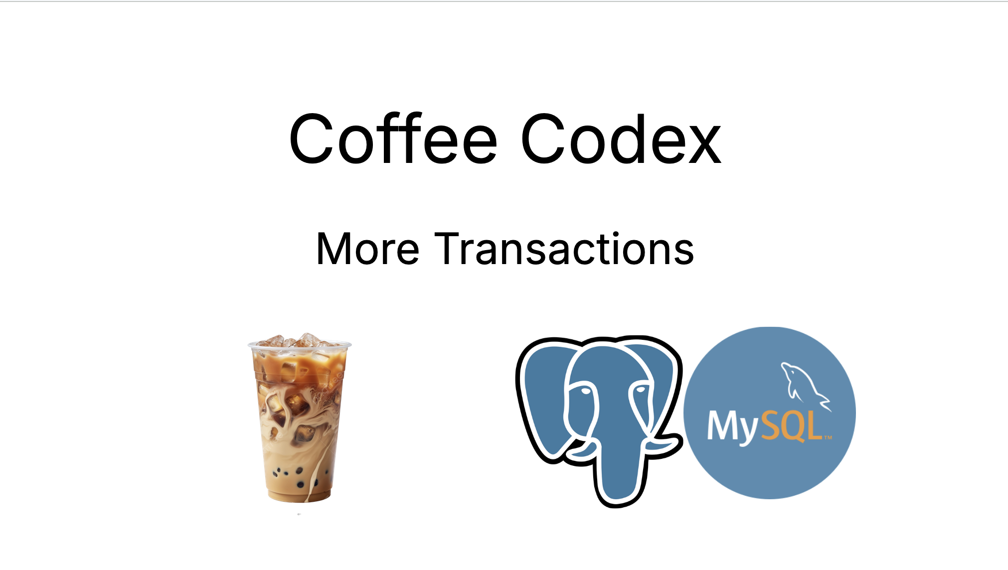 Coffee Codex - More Transactions